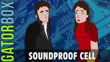 Soundproof Cell | Gatorbox