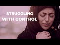 Struggling with control  the muslim life coach series eps 035