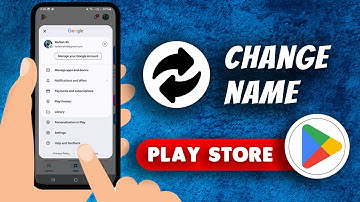 How To Change Name On Google Play Store App