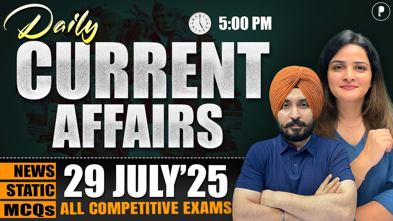 29 July Current Affairs 2025 | Daily Current Affairs | Current Affairs ...