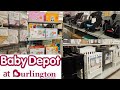 Burlington Baby Depot Shopping 2020 Deals | *Shop With Me