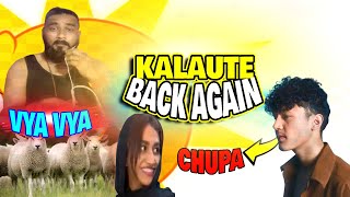 KALAUTE BACK AGAIN | SARAI PO VUKDAIXATA || ALRESH IS BRAND \ NO CONTROVERSY | I AM ORGINAL