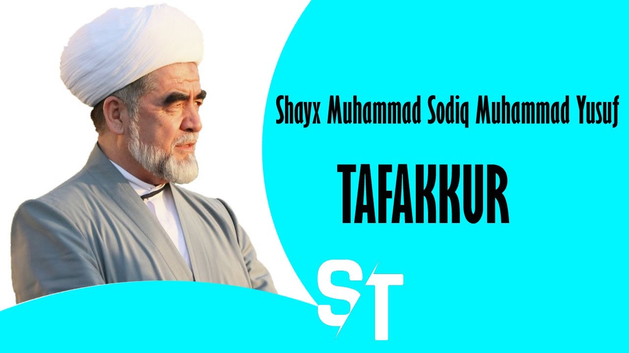 Shayx Muhammad Sodiq Muhammad Yusuf - TAFAKKUR