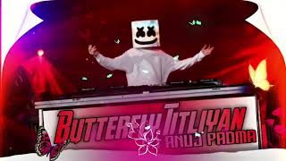 Butterfly Titliya Dj Remix 2022 New Hindi Dj Song 2022 Dj Anuj Padma