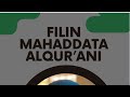 FILIN MAHADDATA ALQURAN Tare Da MALAMA RAHMA MUHAMMAD SHARIF 