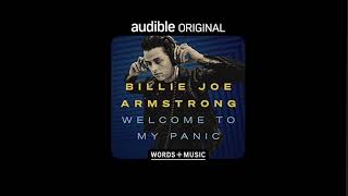 Green Day - Basket Case (Acoustic of Billie&#39;s &#39;Welcome to My Panic&#39; Audiobook)