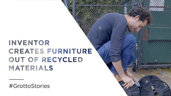 Inventor Creates Furniture Out of Recycled Materials - Mini Doc #183