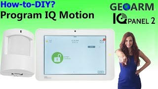 Qolsys IQ Motion - IQ Panel 2 Programming