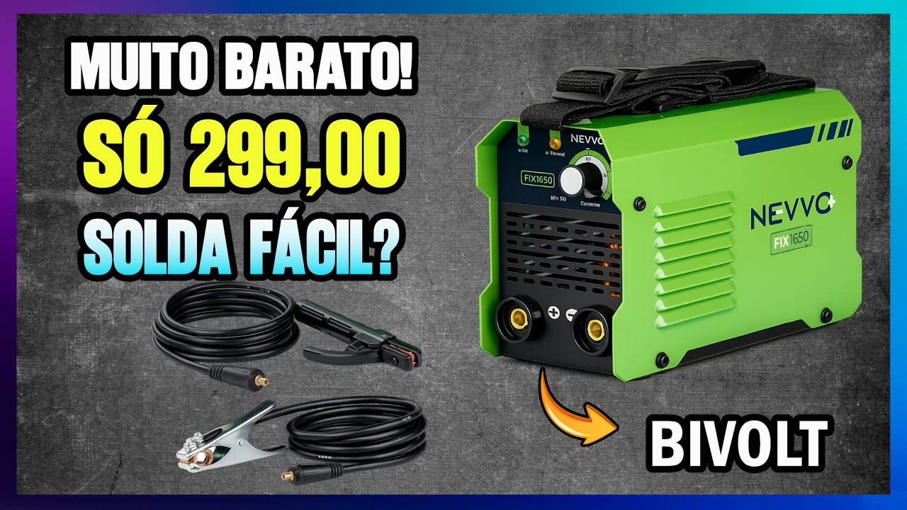 Máquina de Solda Nevvo 140A FIX 1650 | Tentei soldar pela primeira vez e olha o resultado!