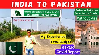 India to pakistan | #kartarpur Pakistan Tour | Indian in Pakistan | #kartarpurcorridor #travelvlog