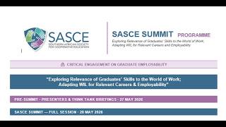 SASCE Summit 2026 | Relevance of Graduate Skills to the World of Work | Part 2