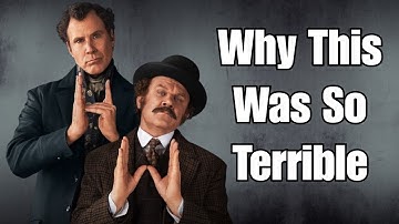 Holmes and Watson: A Cinematic Disaster
