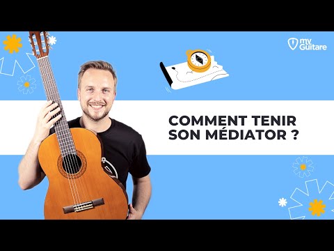 Comment tenir et utiliser un médiator ? 