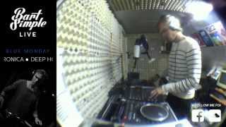 Bart Simple Live #1 - Blue Monday