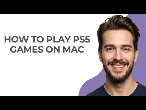 How To Play Ps5 Games On Mac - GUIDE!