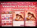 Python Django Project - Valentine Week Surprise Page Generator