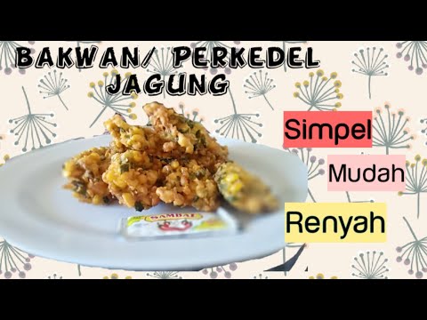 Resep Bakwan Jagung Cookpad