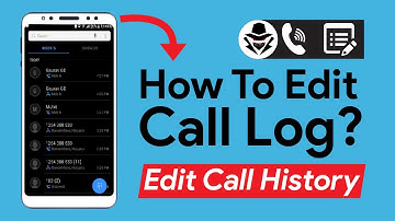 How to Edit Call Log on Android | Edit and Change Call History