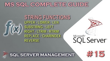MS SQL | String Functions #15