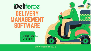 Deliforce  - Delivery Management Software and Tracking System