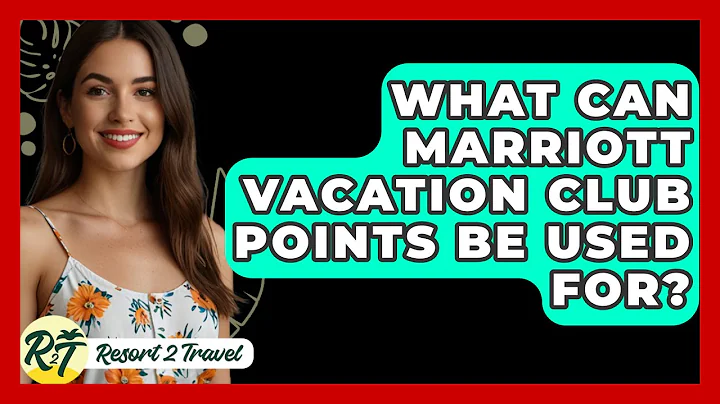 What Can Marriott Vacation Club Points Be Used For? - Resort 2 Travel
