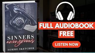 Sinners Anonymous by Somme Sketcher [ Full Audiobook Free ]
