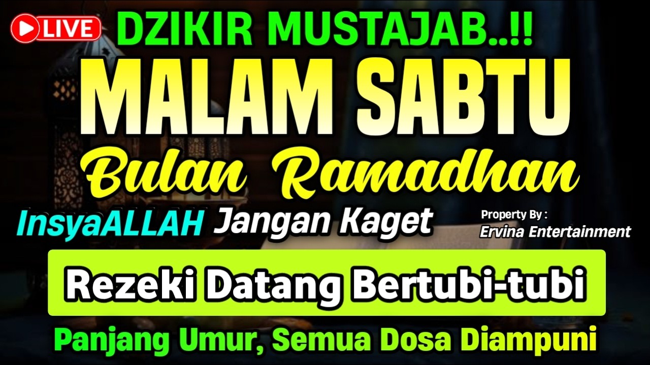 DZIKIR MALAM SABTU MUSTAJAB.! Pengampunan Dosa, insyaAllah Rezekimu Mengalir Deras | DZIKIR MALAM