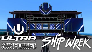 Ship Wrek - Ultra Music Festival 2022 Minecraft Edition (FAN MADE)