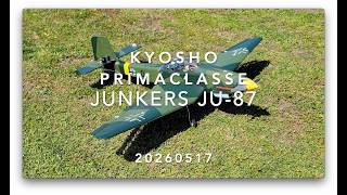 KYOSHO PRIMACLASSE JUNKERS JU-87 20260517 - YouTube