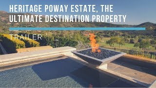 [Trailer] Heritage Poway Estate, the Ultimate Destination Property, Poway CA