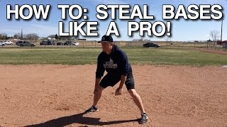 How To STEAL BASES Like A Pro!