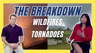 The Breakdown: Wildfire Smoke and Storm Intensity