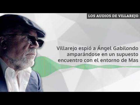 Villarejo espió a Ángel Gabilondo amparándose en un supuesto encuentro con el entorno de Mas