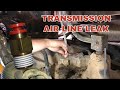 Top of transmission air leaking, easy fix