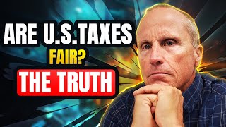 Tax System Explained: Are Taxes Fair?  Do The Rich Pay Their Fair Share?