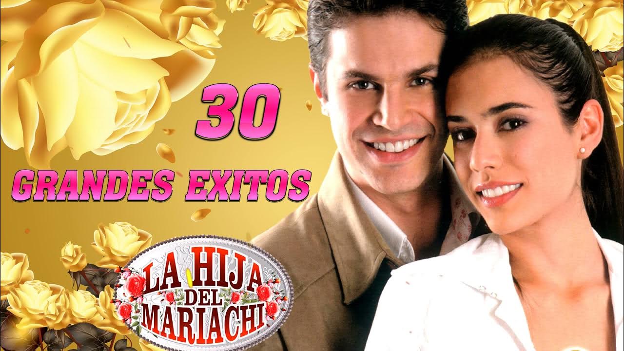 La Hija Del Mariachi Éxitos 30 Grandes Exitos Sus Mejores Canciones De La Hija Del Mariachi La Hija Del Mariachi Éxitos 30 Grandes Exitos Sus Mejores Canciones De La Hija Del Mariachi