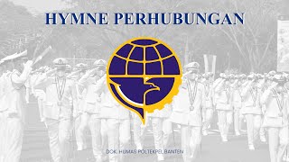 Hymne Perhubungan (Versi Terbaru)