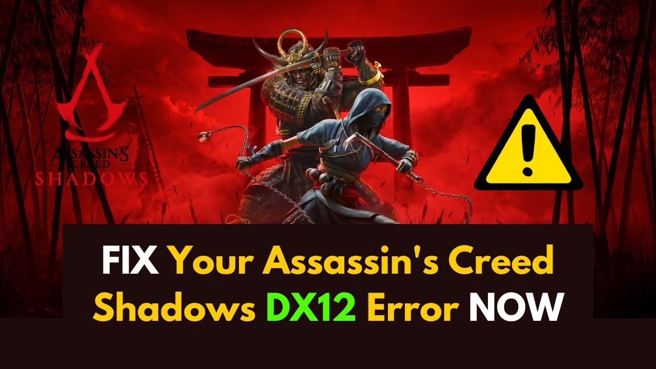 FIX Your Assassin's Creed Shadows DX12 Error NOW - YouTube