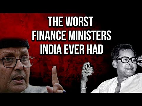 A Ready list of India’s worst Finance Ministers