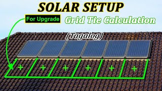 Solar Setup Grid-tie Calculation (Tagalog)