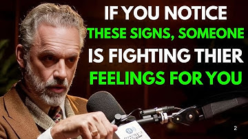 7 Tiny Signs Someone is Fighting Their Feelings For You | Jordan Peterson Motivation