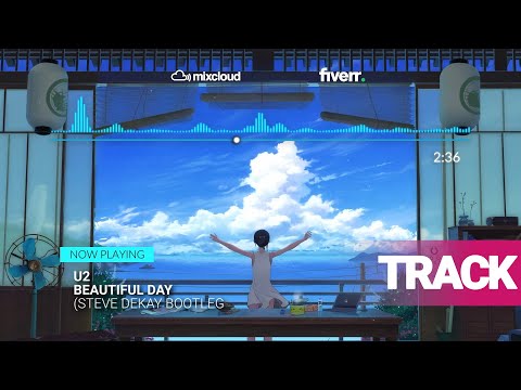 U2 - Beautiful Day (Steve Dekay Bootleg)