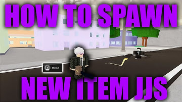 How to Spawn New Item in JJS | Jujutsu Shenanigans
