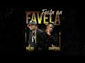 Campira - Festa Na Favela x Mc RD [Audio]