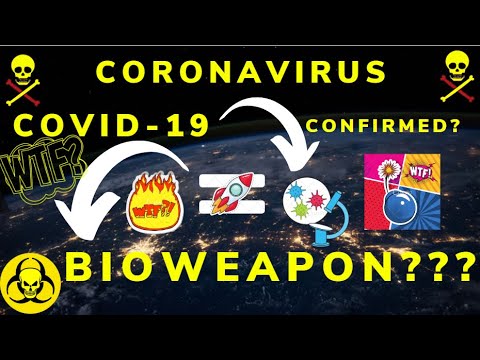 coronavirus---covid-19-bioweapon-confirmed!?!?-wuhan-uni---canadian-bio-lab!-🔥🔥