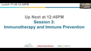 Session 3: Immunotherapy and Immune Prevention