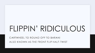 Learning a front flip half twist (barani) | Flippin Ridiculous