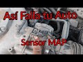 Así Falla Tu Auto Con El Sensor MAP averiado