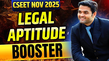 FREE CSEET Legal Aptitude BOOSTER | Most Expected ONE LINERS | Total Game Changer