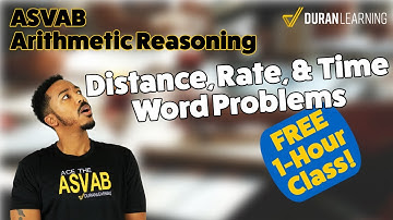 How to Solve Rate Word Problems Easily - ASVAB AFQT Arithmetic Reasoning (Free 1 Hr Class Recording)